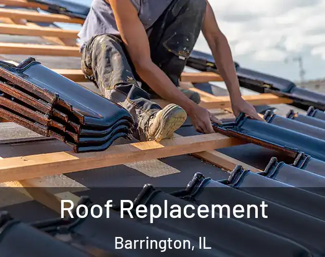  Roof Replacement Barrington, IL