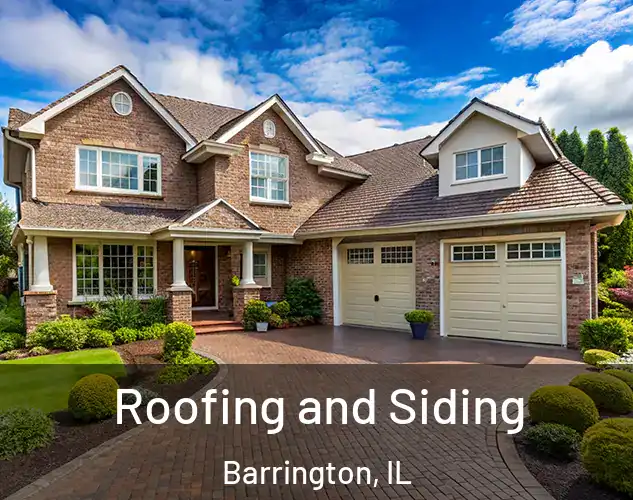  Roofing and Siding Barrington, IL